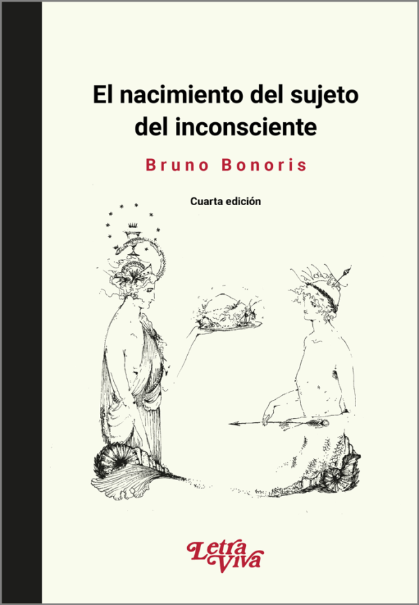 El nacimiento del sujeto inconsciente